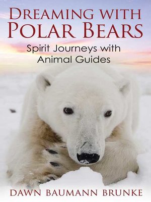 cover image of Dreaming with Polar Bears